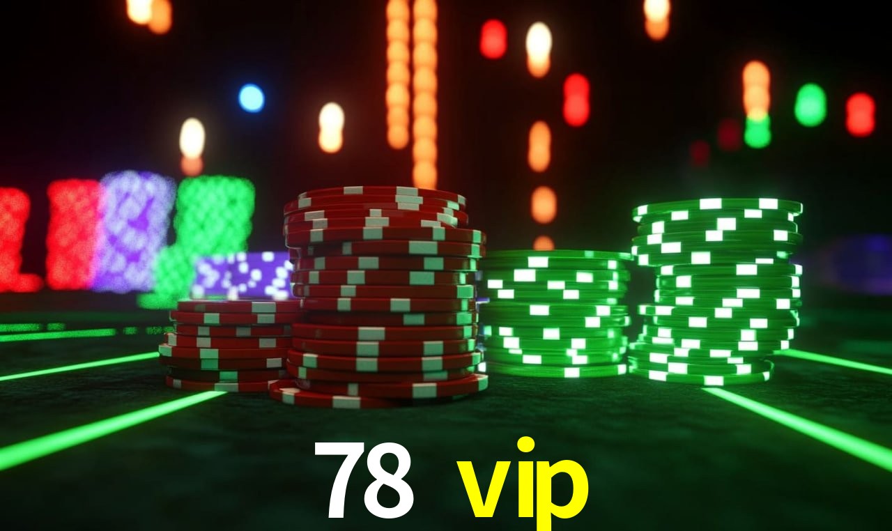 Experiência VIP 78 vip