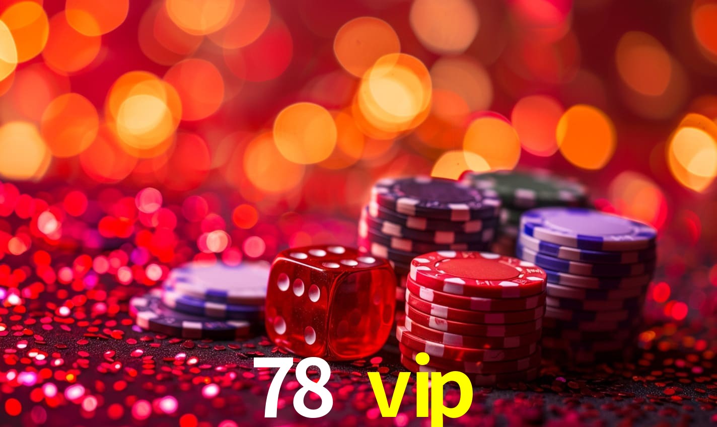 Descubra a Essência do 78 vip: Nossa História e Compromissos