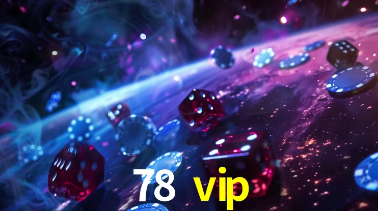 Slot Games 78 vip