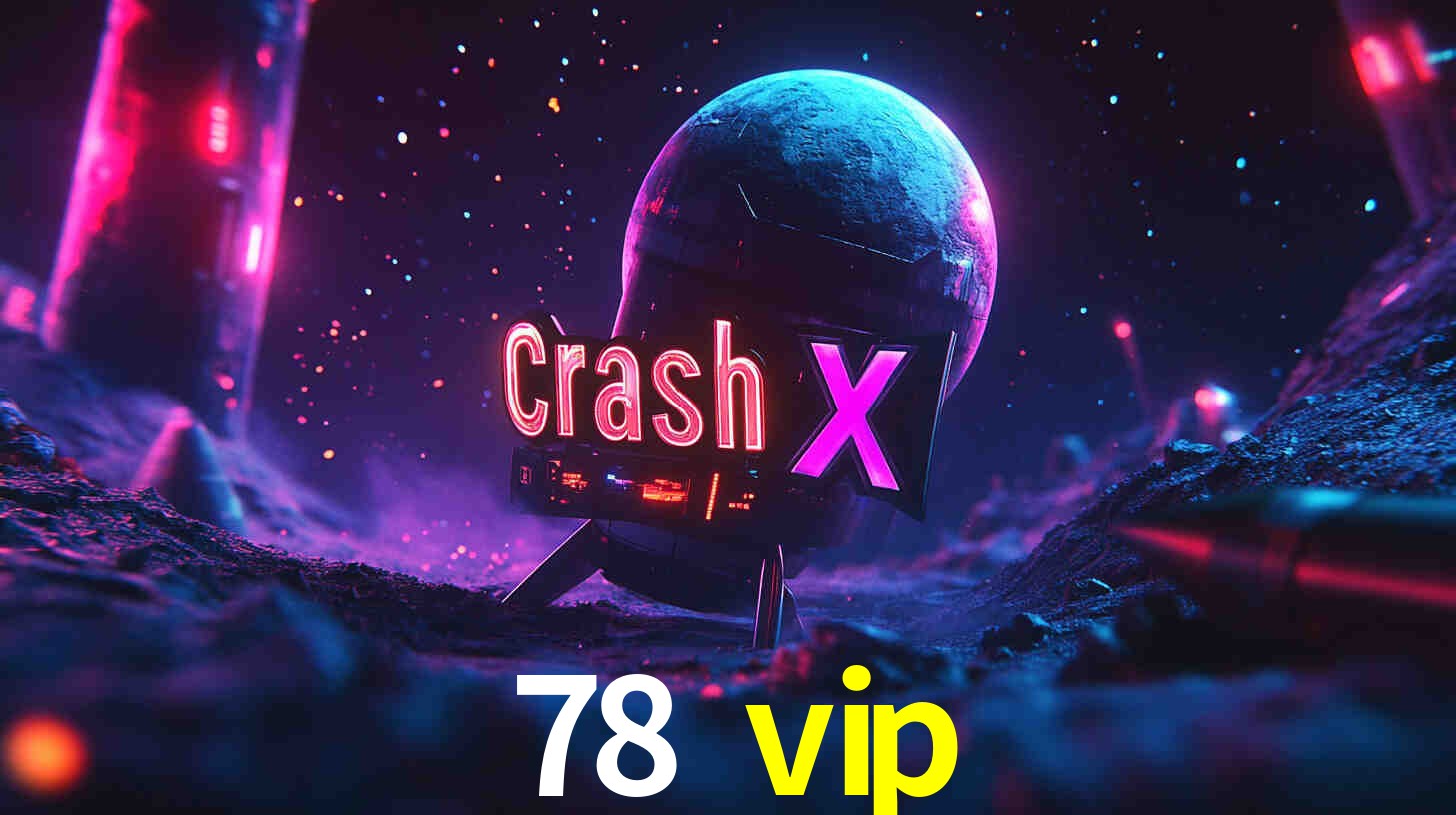 Descubra a Essência do 78 vip: Nossa História e Compromissos